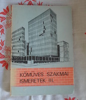 Pados Antal: Kőműves szakmai ismeretek III. (Műszaki, 1985; tankönyv)
