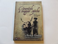 Címerünk a magyar szürke-könyv a magyar szürkemarha tenyésztésről népzenei CD melléklettel