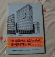 Pados Antal: Kőműves szakmai ismeretek III. (Műszaki, 1978; tankönyv)