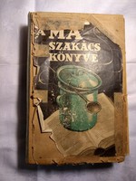 Z. Tábori Piroska: A ma szakácskönyve. 1942