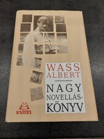 Wass Albert - Nagy novelláskönyv