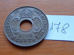 KELET AFRIKA EAST AFRICA 5 CENT 1941 none, H, I or KN, Bronz, George VI 178.