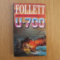 James Follett: U-700 (Lehet-e egy gyávából hős?)