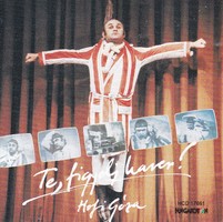 Hofi Géza – Te, figyelj haver! (CD) (1980/1998) (alkuképes termék)
