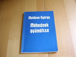 Moldova György - Méhednek gyümölcse (1986) (alkuképes termék)