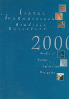 Fiatal Iparművészek Stúdiója Egyesület 2000