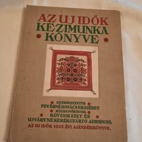 Az Új Idők kézimunka könyve - varrás és hímzés  /az Új Idők 1935. évi ajándékkönyve/