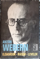 Anton webern: lectures - writings - letters