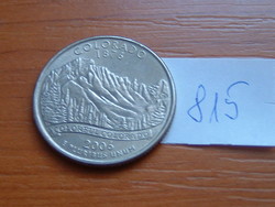 USA 25 CENT 1/4 DOLLÁR 2006 / P Philadelphia, (Colorado - The Centennial State), G. Washington #815