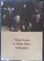 Correspondence of Lajos Fülep and Imre Kner