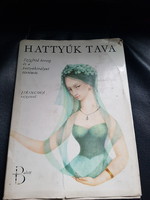 Hattyúk tava- cseh mesekönyv-Artia 1968.-Ritka.