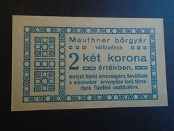 17 7  HUNGARY  -   Mauthner bőrgyár váltópénz 1 Korona -  szükségpénz 1919   UNC