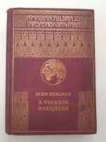 Sten Bergman: in the land of storms, the library of the Hungarian Geographical Society