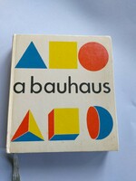 The bauhaus - otto mezei (ed.) Gondolat yádó 1975