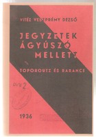 Veszprémi Dezső: Jegyzetek Ágyúszó Mellett  1936