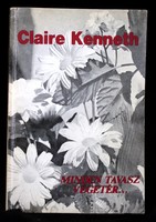 Claire Kenneth, Minden tavasz végetér