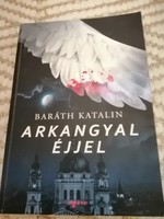 Archangel at night - friend Katalin crime fiction 1700 ft