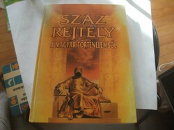 Um2 hundred mysteries from Hungarian history - easy to understand, hardcover book with pictures