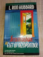 L.Ron Hubbard: Szcientológia: Az élet új nézőpontból. 2000.-Ft.