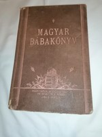 Magyar bábakönyv.  A bábai hivatás gyakorlásáról. 1934.