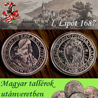 Magyar tallérok utánveretben I. Lipót tallérja 1687 tiszta ezüst .999 PP 20 g