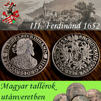 Magyar tallérok utánveretben III. Ferdinánd tallérja 1637 tiszta ezüst .999 PP 20 g