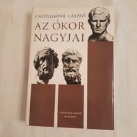 Castiglione László: Az ókor nagyjai   Akadémiai Kiadó 1982  negyedik változatlan kiadás