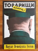 Plakát:Továrisi konyec! Magyar Demokrata Fórum
