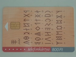 2004 -és telefonkártya  A székely  magyar rovásírás jelsora 30000 db