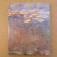 Claude Monet 1840-1926: A szem örömünnepe - Karin Sagner-Düchting (újszerű, magyar nyelvű)