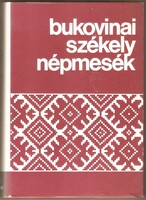 Ádám Sebestyén: Székely folk tales from Bukovina iv.