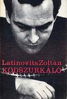 Latinovits Zoltán Ködszurkáló 1. kiadás