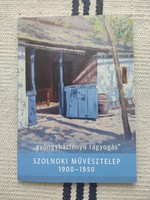 Gyöngyházfényű ragyogás - Szolnoki művésztelep 1900-1950