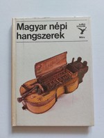 Kolibri könyvek móra publishing house 1986 Hungarian folk instruments