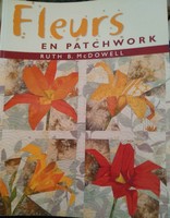Patchwork virágok, kreatív hobbi, rajzokkal, szabásmintával, ajánljon!
