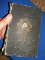 Antik 1917. Walser Izsó 1917.Örök imádás ima könyv  KISKUNMAJSA a képek szerinti gyönyörű állapotban