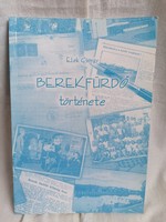 The history of György Elek's Berekfürdő is a rare edition of 500 copies