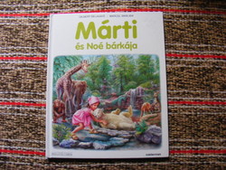 Gilbert Delahaye - Marcel Marlier - Martha and Noah's Ark