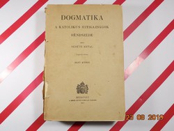Dogmatika - A Katolikus hitigazságok rendszere , 1947-es kiadás