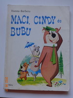 William Hanna - Joseph Barbera: Maci, Cindy és Bubu - régi mesekönyv (1986)