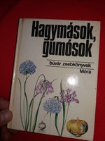 1984.Priszter-Varga: Hagymások, gumós. (búvár zsebkönyvek) – Móra Ferenc Könyvkiadó képek szerint