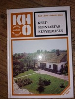 Kertünk házunk otthonunk sorozat Kertfenntartás kényelmesen 1982-es kiadás