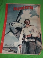 Antik 1943. július 14 MAGYAR FUTÁR ( Rajniss ) II. VH képes hetilap A / 3 méret a képek szerint