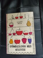 Gyümölcslevek házi készítése -1968-es kiadás