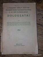 The bp. Papers of the women's clinic of Péter Király Hungarian Pázmány University, 1944 honorary copy