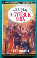 J. R. R. Tolkien: A Gyűrűk Ura II.  -  A két torony - Fantasy regény (töredék kötet)