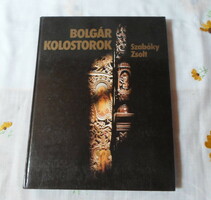 Szabóky Zsolt: Bolgár kolostorok (fotóalbum; 1983)