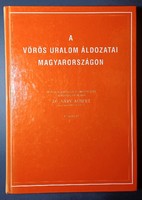 A vörös uralom áldozatai Magyarországon (számozott példány)