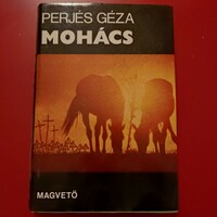 Perjés geza: Mohács, 1979.