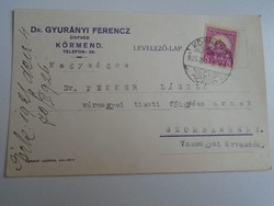 D191533 Levelezőlap Dr. Gyurányi Ferencz ügyvéd -Körmend -küldve Szombathely-re 1926 a főügyésznek
